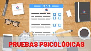 PSICOMETRÍA, PRUEBAS PSICOLÓGICAS Y SU CLASIFICACIÓN+Preguntas