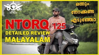 NTorq BS6 |Detailed Ride Review | Mileage |Top Speed|MALAYALAM REVIEW #pilotontrack