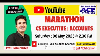 MARATHON | ACCOUNTS | CS EXECUTIVE | JUNE 23 | ACE  | CS COACHING | INDIA'S NO.1 CS COACHING |