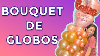 🎈BOUQUET DE GLOBOS PARA EL DIA DE SAN VALENTIN 🎈2 Ideas Económicas y súper fácil para regalar