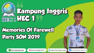 MEMORIES OF FAREWELL PARTY SON 2019 | Kampung Inggris HEC 1