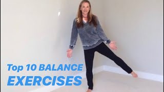 TEN BEST BALANCE EXERCISES, from Physical Therapist