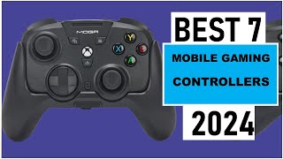 Top 7   Best Mobile Gaming Controllers For [2024]