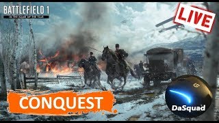 🔴LIVE ■ In the name of the Tsar [Conquest] ■ Battlefield 1