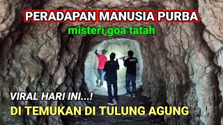 Viral❗misteri goa tatah peradaban manusia purba di gunung tulungagung,