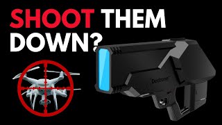 SHOOT DOWN illegal drones? How would YOU stop them?