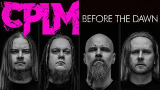 CPLM - Before The Dawn