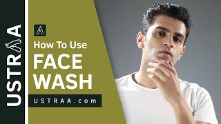 How To Wash Your Face Properly | Oil Cleansing For Men | USTRAA