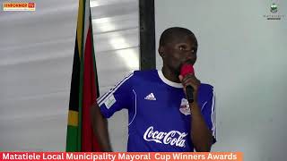 Matatiele Local Municipality 2024 Mayoral Cup Winners Awards.