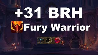 +31 Black Rook Hold - Fury Warrior - Dragonflight Season 3