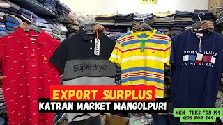 Cheapest export surplus garments Branded clothes in cheap price Katran Market Mangolpuri Retail