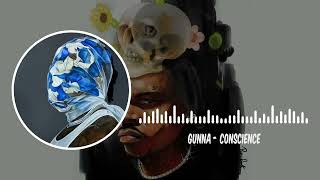 Gunna - conscience