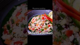 millet salad recipe | little millet salad #shorts #youtubeshorts #millets