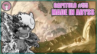 LA HISTORIA DESPUES DEL ANIME// MADE IN ABYSS #55