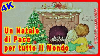 Un Natale di Pace per tutto il Mondo - by Toni Condello