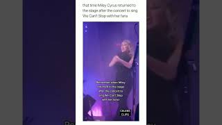 When Miley Cyrus Returned To The Stage To Sing 'We Can't Stop' With Her Fans #shorts #mileycyrus