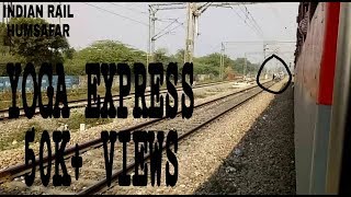 Yoga Express 110 kmps I Indian Rail Humsafar Official ||