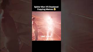 Deadpool vs spider-man copying memes 😂 #viral #marvel