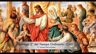 Domingo 2º del Tiempo Ordinario   Ciclo C