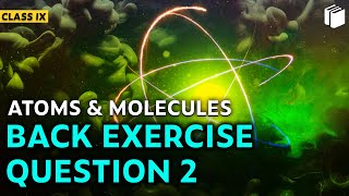 Question 2 | Back Exercise | Chapter 3 | Class 9 | PuStack