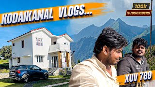 Kodaikanal Vlogs | 100K Subscribers😍 | Xuv700 Kailash_Zx10R