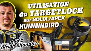 Configuration et Prise en Main Target Lock sur Solix & Apex