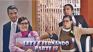 A História de Lety e Fernando - PARTE 18