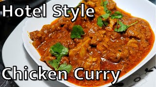 Restaurant Style Chicken Gravy | Chicken Curry in Tamil | Chicken Kulambu