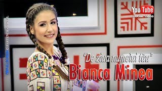 BIANCA MINEA . De ziua numelui tau (EtnoTv)