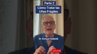 2) DOCTOR EXPLICA: Como Tratar Las Uñas Frágiles #shorts #viral #salud #youtubeshorts