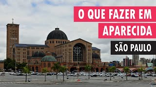 Roteiro de 3 dias em Aparecida-SP - Blog Meu Destino