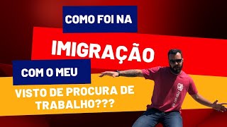 Como foi na Imigração com o Visto em mãos?????