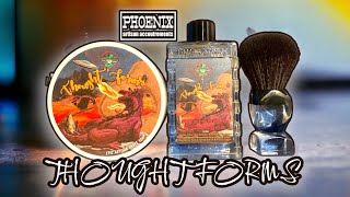 #252 | Phoenix Artisan Accoutrements | Thought Forms | Review | UNRELEASED | AS OF RECORDING |