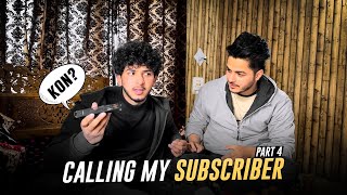 Calling My Subscribers Part 4 Ft @irshadmanzoorb19