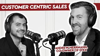 Customer Centric Sales - Catching up with CUB #26 with Andrew Herrmann