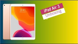 Apple iPad Air 3 (2019) Unboxing Video