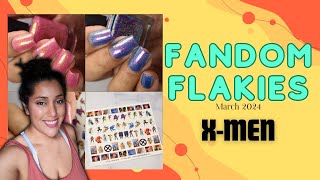 Fandom Flakies March 2024: X-Men