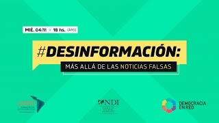 #Desinformación: Más allá de las noticias falsas