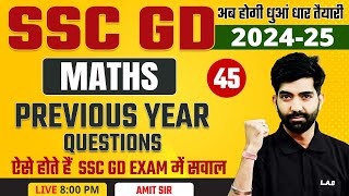 SSC GD 2025 | SSC GD Maths Classes by Amit Sir | SSC GD Maths Previous Year Question Paper #45