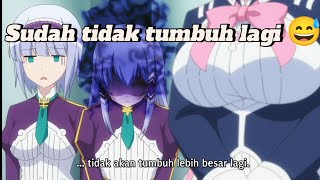 tidak bisa besar lagi tumbuhnya😅|| jedag-jedug Anime✨