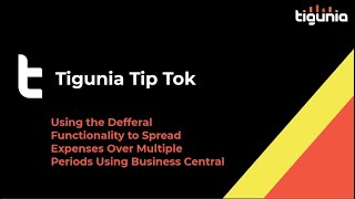 Using Deferral Functionality in Business Central - Tigunia TipTok