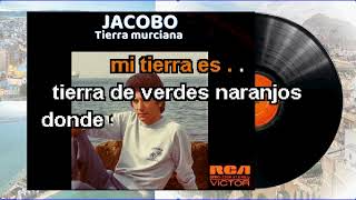 Edición especial  KARAOKE  JACOBO  Tierra murciana