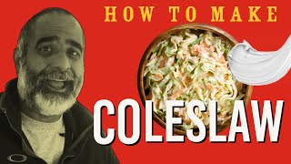 How to make a really good Coleslaw