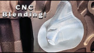 Blending after CNC  porting!?