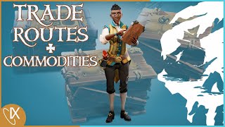 TRADE ROUTES AND COMMODITIES GUIDE - Sea of Thieves - Season 2 - April 2021