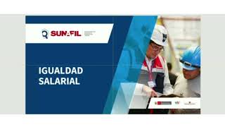 POLITICA SALARIAL IGUALDAD SALARIAL SUNAFIL LEY 30709