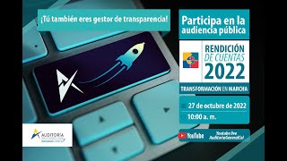 Rendición de cuentas 2022. Transformación en marcha.