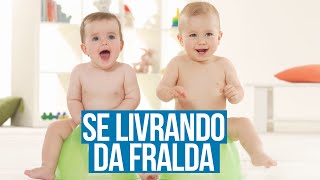 COMO TIRAR A FRALDA DO SEU FILHO - Continuação