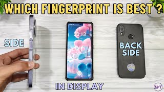 Which Fingerprint Scanner is Fast & Convenient ?| Side vs Back vs Under Display | Full Explain Hindi