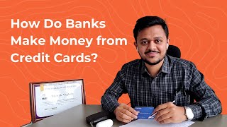 How do Banks make Money from Credit Cards? | Simply Explained